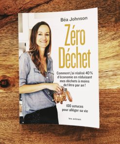 Zéro-déchet – Béa Johnson