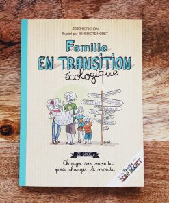 Famille en transition écologique – Jérémie Pichon